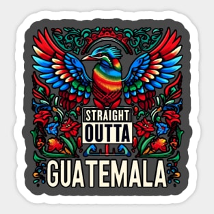 Straight Outta Guatemala Sticker